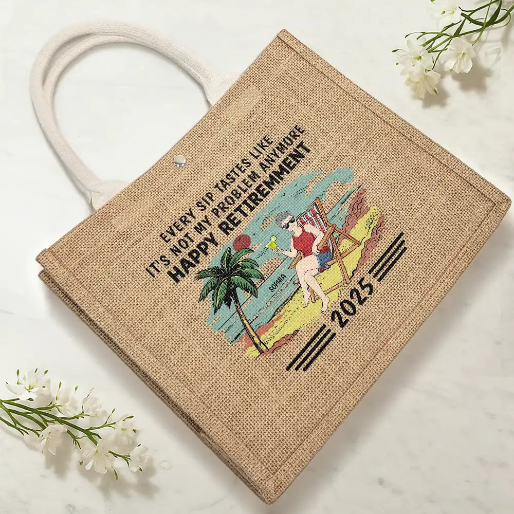 I'm Retired I Don't Have To - Personalized Jute Beach Bag - Image 4