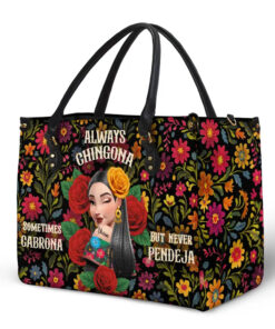 Alternative view of Always Chingona Sometimes Cabrona But Never Pendeja Hispanic - Personalized Leather Bag
